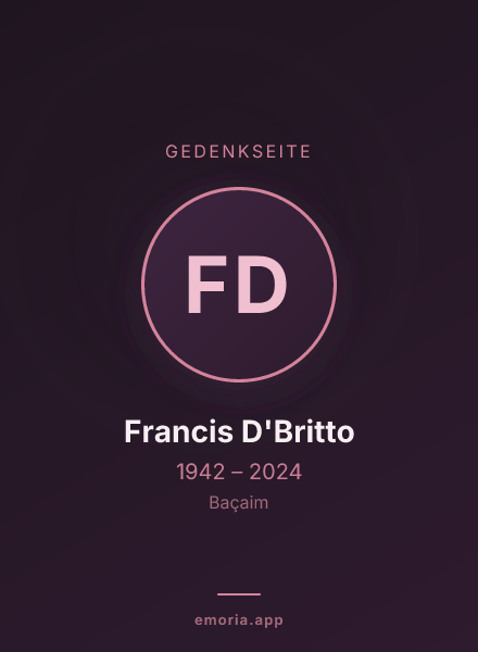 Gedenkportrait von Francis D'Britto