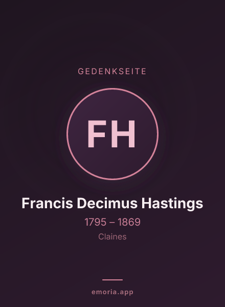Gedenkportrait von Francis Decimus Hastings