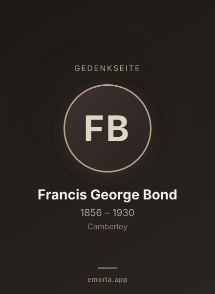 Gedenkportrait von Francis George Bond