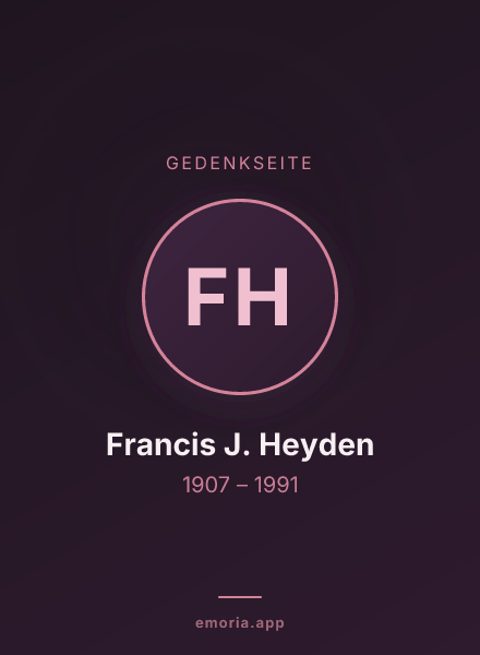 Gedenkportrait von Francis J. Heyden