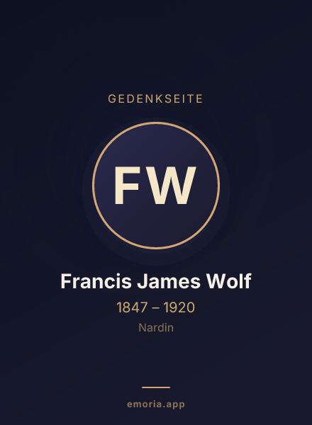 Gedenkportrait von Francis James Wolf