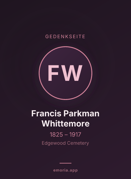 Gedenkportrait von Francis Parkman Whittemore