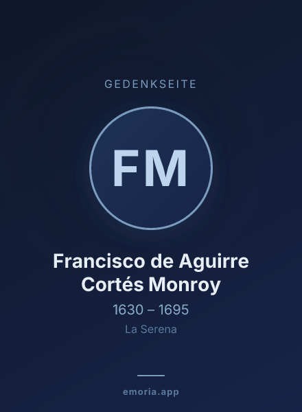 Gedenkportrait von Francisco de Aguirre Cortés Monroy