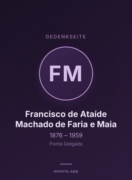 Gedenkportrait von Francisco de Ataíde Machado de Faria e Maia