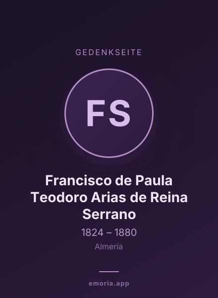Gedenkportrait von Francisco de Paula Teodoro Arias de Reina Serrano