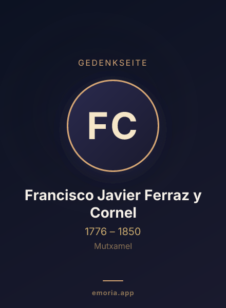 Gedenkportrait von Francisco Javier Ferraz y Cornel