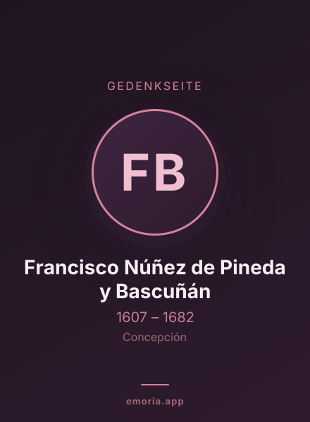 Gedenkportrait von Francisco Núñez de Pineda y Bascuñán