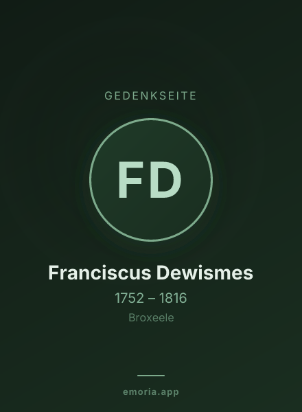 Gedenkportrait von Franciscus Dewismes