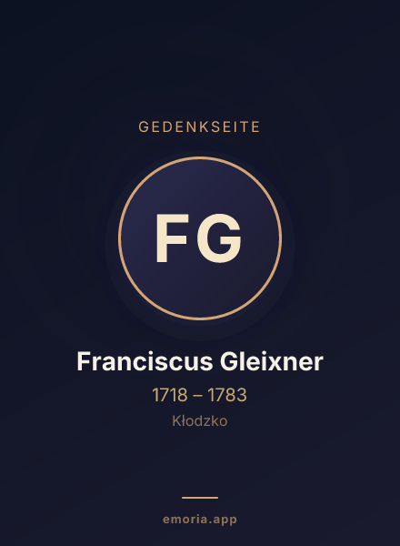 Gedenkportrait von Franciscus Gleixner