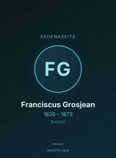 Gedenkportrait von Franciscus Grosjean