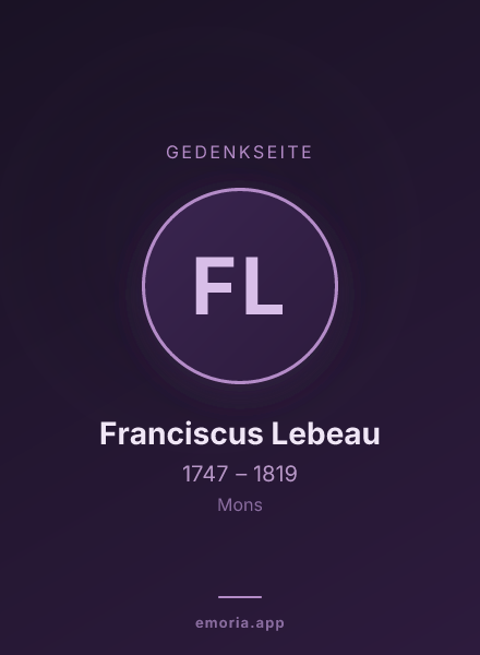 Gedenkportrait von Franciscus Lebeau
