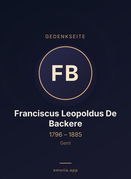 Gedenkportrait von Franciscus Leopoldus De Backere