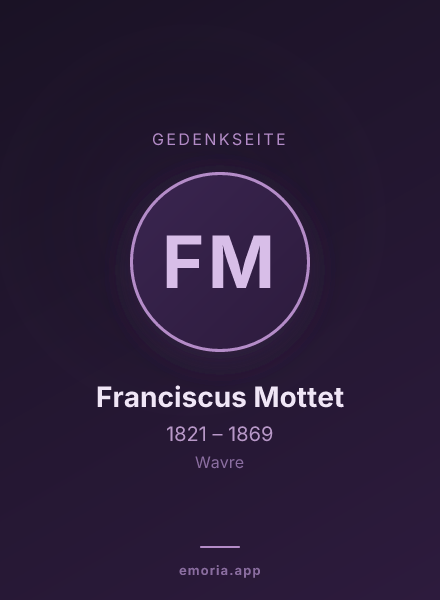 Gedenkportrait von Franciscus Mottet