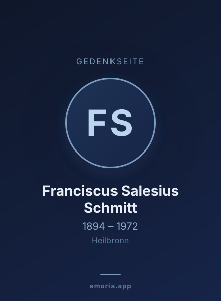 Gedenkportrait von Franciscus Salesius Schmitt