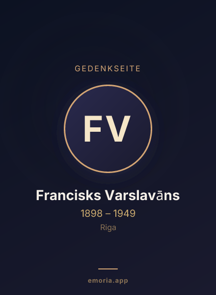 Gedenkportrait von Francisks Varslavāns