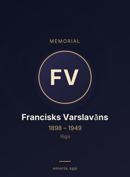Memorial portrait of Francisks Varslavāns