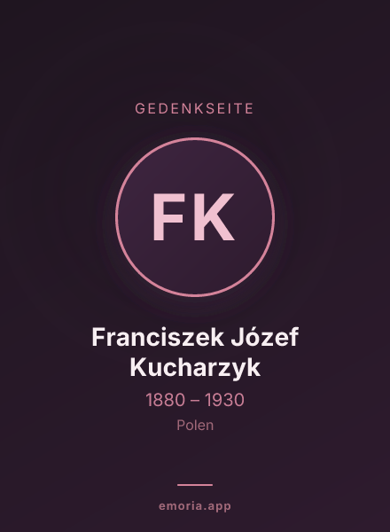 Gedenkportrait von Franciszek Józef Kucharzyk