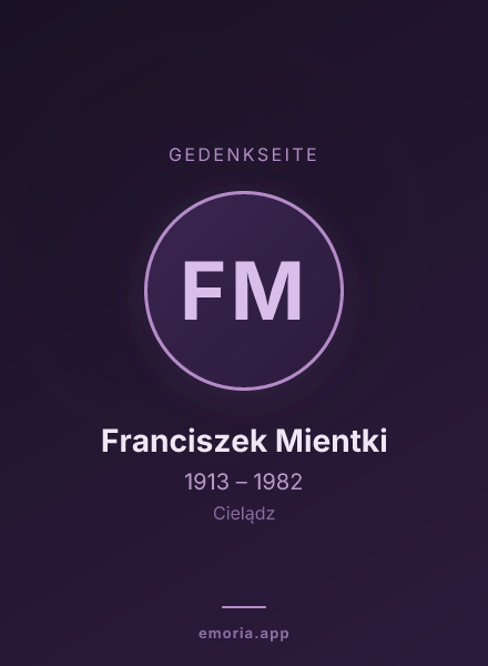 Gedenkportrait von Franciszek Mientki