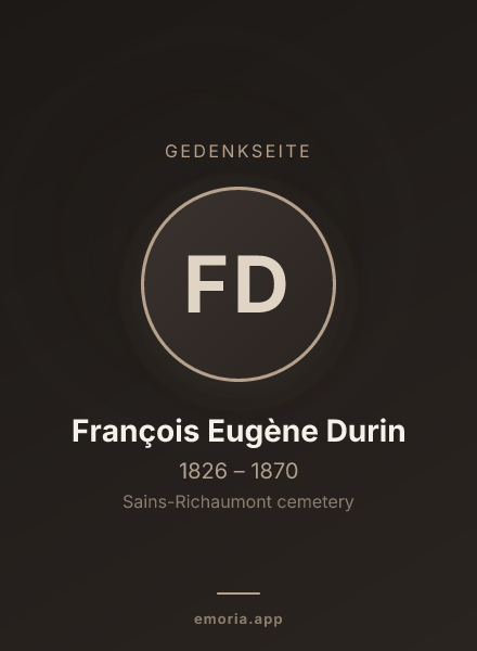 Gedenkportrait von François Eugène Durin