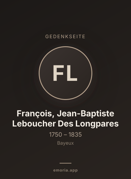 Gedenkportrait von François, Jean-Baptiste Leboucher Des Longpares