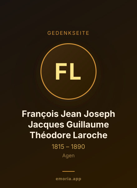 Gedenkportrait von François Jean Joseph Jacques Guillaume Théodore Laroche