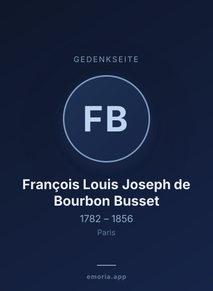 Gedenkportrait von François Louis Joseph de Bourbon Busset