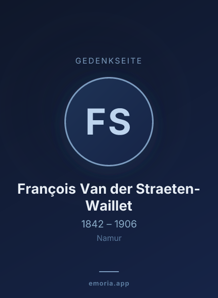 Gedenkportrait von François Van der Straeten-Waillet