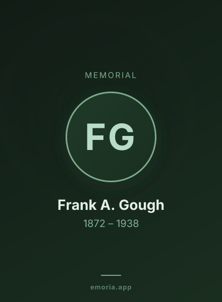 Memorial portrait of Frank A. Gough