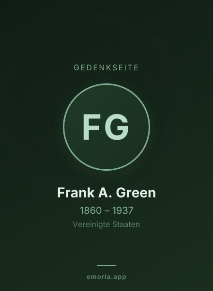 Gedenkportrait von Frank A. Green