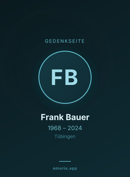 Gedenkportrait von Frank Bauer