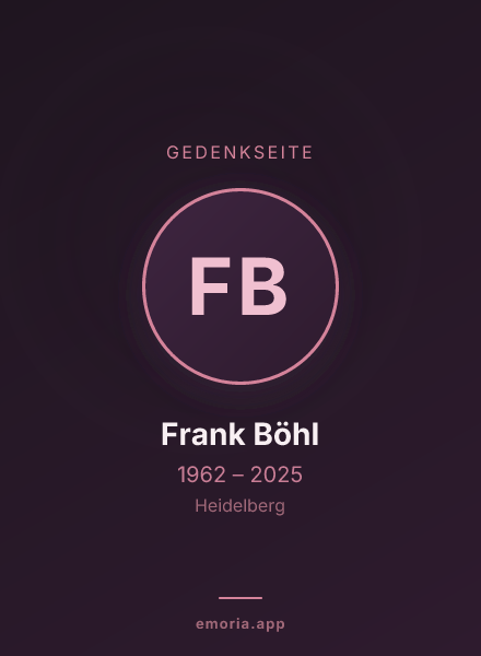 Gedenkportrait von Frank Böhl
