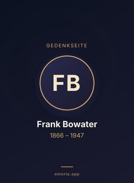 Gedenkportrait von Frank Bowater