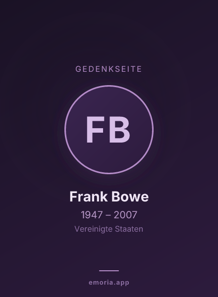 Gedenkportrait von Frank Bowe