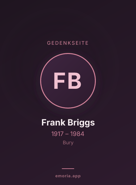 Gedenkportrait von Frank Briggs