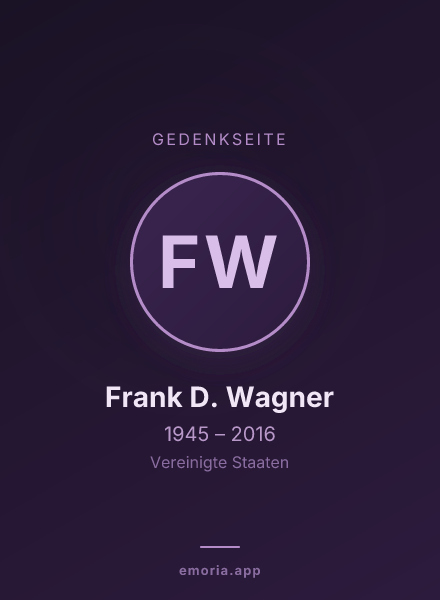 Gedenkportrait von Frank D. Wagner
