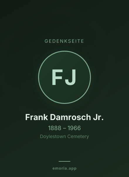 Gedenkportrait von Frank Damrosch Jr.