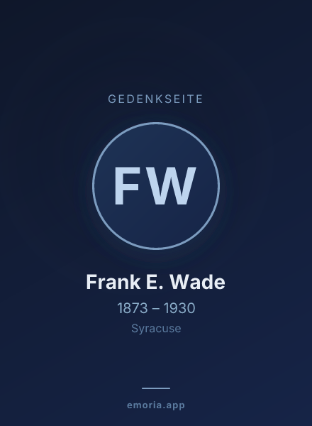 Gedenkportrait von Frank E. Wade