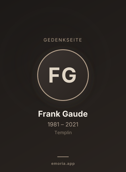 Gedenkportrait von Frank Gaude