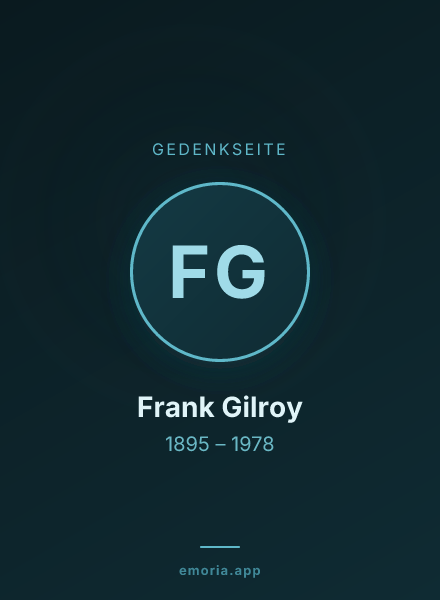 Gedenkportrait von Frank Gilroy