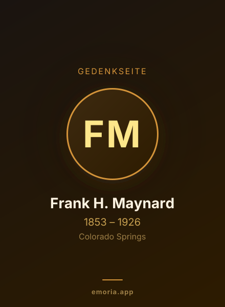 Gedenkportrait von Frank H. Maynard