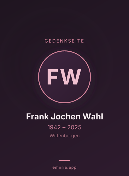 Gedenkportrait von Frank Jochen Wahl