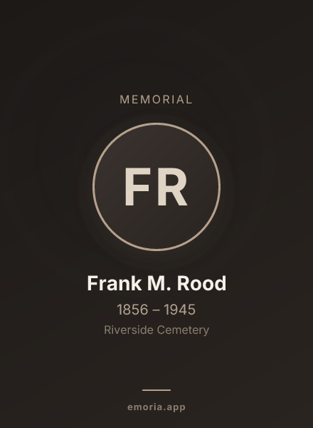 Memorial portrait of Frank M. Rood