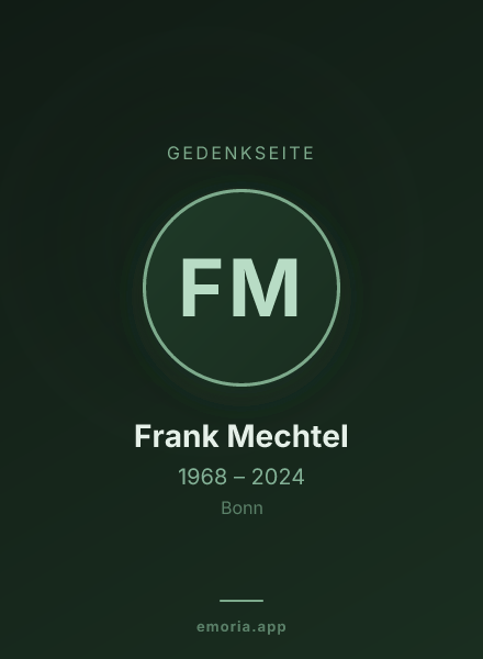 Gedenkportrait von Frank Mechtel