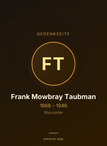 Gedenkportrait von Frank Mowbray Taubman