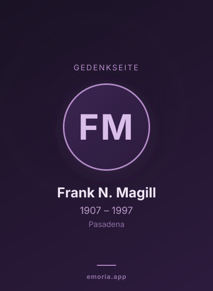 Gedenkportrait von Frank N. Magill
