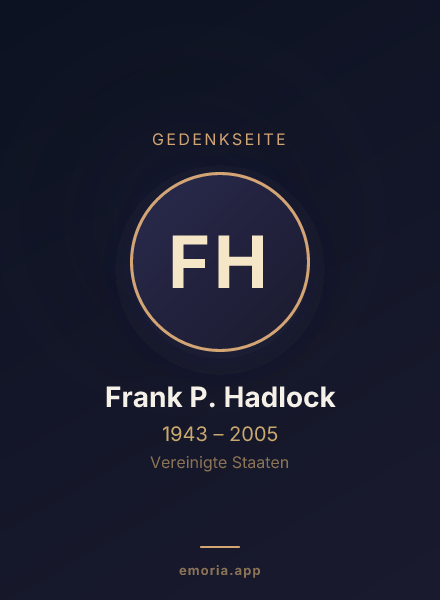 Gedenkportrait von Frank P. Hadlock