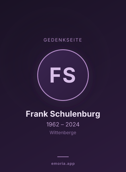 Gedenkportrait von Frank Schulenburg