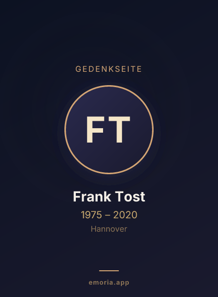 Gedenkportrait von Frank Tost