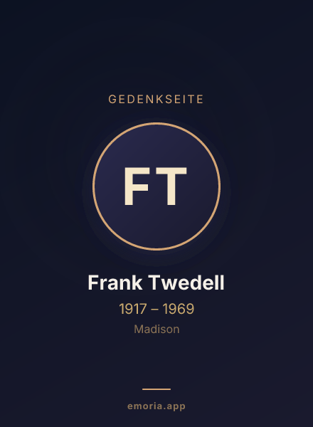Gedenkportrait von Frank Twedell