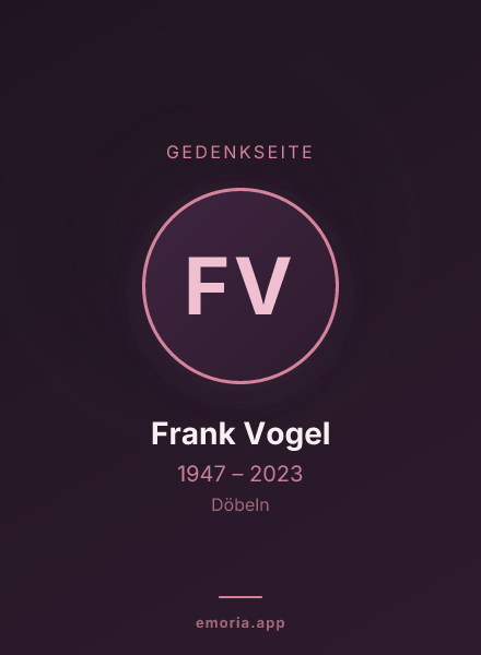Gedenkportrait von Frank Vogel